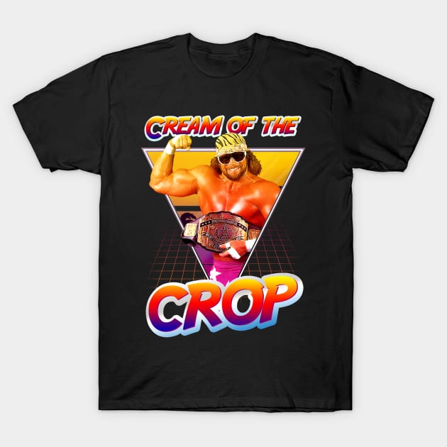 macho man the cream of crop T-Shirt by kiroatilalu